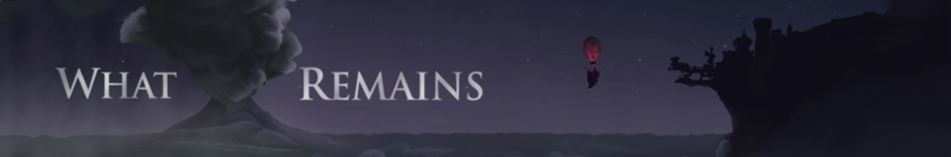 What Remains
